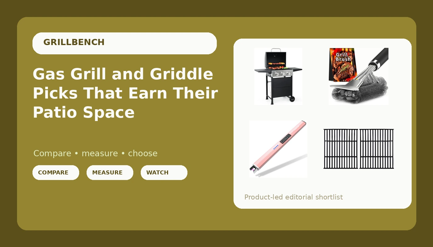 Gas Grill and Griddle Picks That Earn Their Patio Space